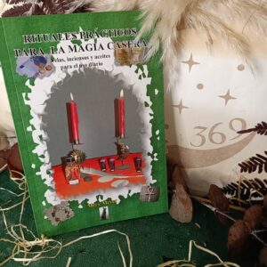 Rituales Prácticos para la Magia Casera